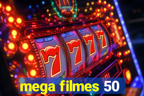 mega filmes 50